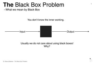 black box metaphor meaning|Solving the Black Box Problem: A Normative Framework for.